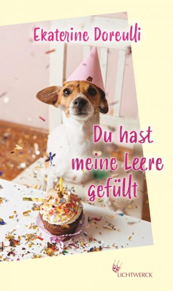 Ekaterine Doreulli, Du hast meine Leere gefüllt