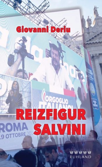 Giovanni Deriu, Reizfigur Salvini