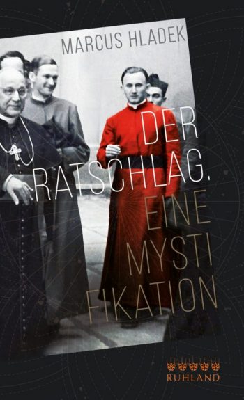 Marcus Hladek, Der Ratschlag. Eine Mystifikation